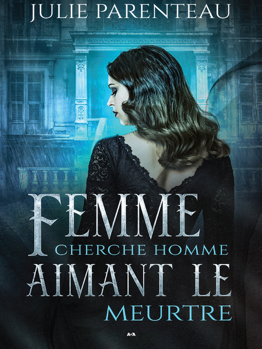 Cover image for Femme cherche homme aimant le meurtre